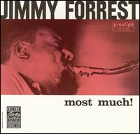 Most Much - Jimmy Forrest