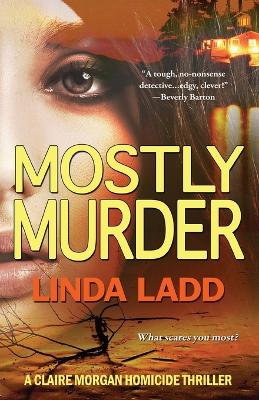 Mostly Murder - Ladd, Linda