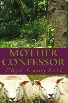 Mother Confessor 2 in 1 edition - Campbell, Phyl