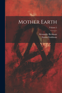 Mother Earth Volume 5
