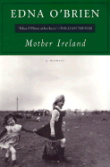 Mother Ireland - O'Brien, Edna