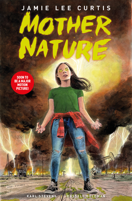 Mother Nature - Curtis, Jamie Lee, and Goldman, Russell