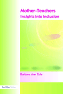 Mother-Teachers: Insights on Inclusion