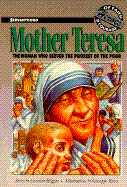 Mother Teresa: The Woman Who Served God with Her Hands