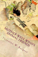 Mother West Wind's Animal Friends: Illustrated