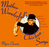 Mother Wonderful's Chicken Soup