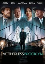 Motherless Brooklyn - Edward Norton