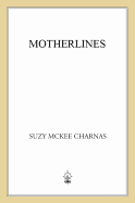Motherlines