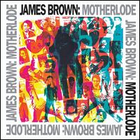 Motherlode [Bonus Tracks] - James Brown