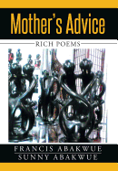 Mother's Advice: Rich Poems