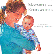Mothers are Everywhere