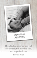 Mother's Day Bulletin: Honoring Mothers (Package of 100): Proverbs 31:28 (Kjv)