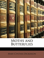 Moths and Butterflies