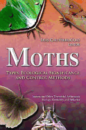 Moths: Types, Ecological Significance & Control Methods