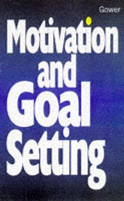 Motivation and Goal Setting - Cairo, Jim