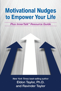 Motivational Nudges to Empower Your Life