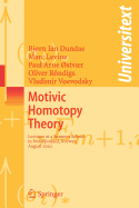Motivic Homotopy Theory: Lectures at a Summer School in Nordfjordeid, Norway, August 2002
