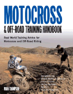 Motocross & Off-Road Training Handbook: Tune Your Body for Race-Winning Performance