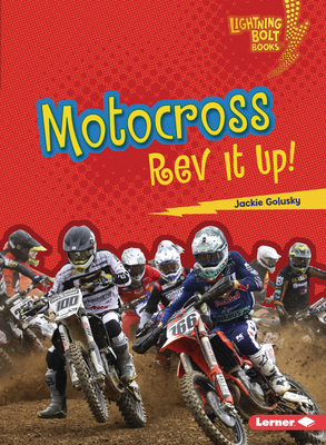 Motocross: REV It Up! - Golusky, Jackie