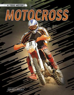Motocross - Doeden, Matt, and Aparicio Publishing LLC, Aparicio Publishing (Translated by)