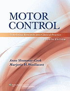 Motor Control: Translating Research Into Clinical Practice
