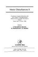 Motor Disturbances II - Benecke, R (Editor), and International Medical Society Of Motor Disturbances, and Berardelli, A (Editor)