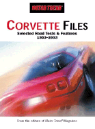 Motor Trend: Corvette Files