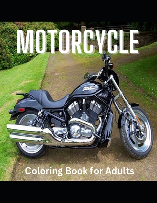 MOTORCYCLE 50 Amazing coloring pages for Adults by Happy Color - Alibris