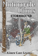 Motorcycle Chums Stormbound