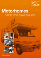 Motorhomes: A First-Time-Buyer's Guide