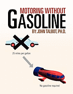 Motoring Without Gasoline