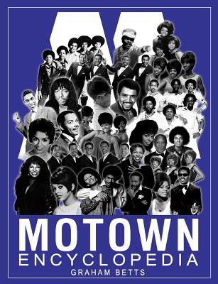 Motown Encyclopedia - Betts, Graham