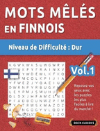 Mots Mls En Finnois - Niveau de Difficult: Difficile - Vol.1 - Reposez Vos Yeux Avec Les Puzzles Les Plus Faciles  Lire Du March ! - Delta Classics