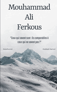 Mouhammad Ali Ferkous: "Ceux qui savent sont-ils comparables  ceux qui ne savent pas ?"