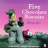 Moultry's Moon - Five Chocolate Biscuits - Day, Peter