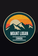 Mount Logan Canada: 6x9 Inch Travel Size 120 Pages Lined Journal / Notebook.