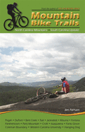 Mountain Bike Trails: North Georgia Mountains, Southeast Tennessee: North Georgia Mountains, Southeast Tennessee