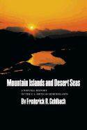 Mountain Islands and Desert Seas