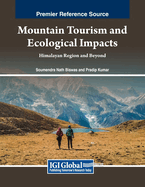 Mountain Tourism and Ecological Impacts: Himalayan Region and Beyond