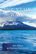 Mountain Wave: A true story of life and death in Alaska