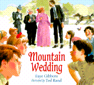 Mountain Wedding: Welcome to the Zaniest Wedding of the Year