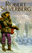 Mountains of Majipoor - Silverberg, Robert