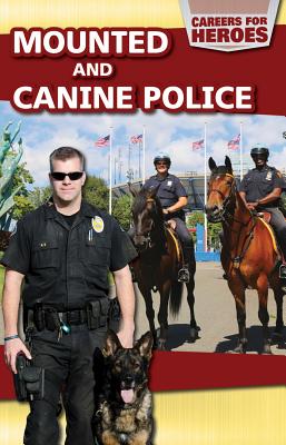 Mounted and Canine Police - Fitzgerald, Lee
