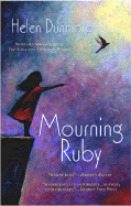 Mourning Ruby: 6 - Dunmore, Helen