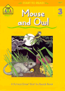 Mouse and Owl - School Zone Publishing, and Hoffman, Joan