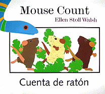 Mouse Count/Cuenta de Raton: [Lap-Sized Board Book]