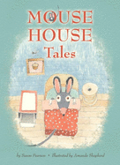 Mouse House Tales: Mouse and Company