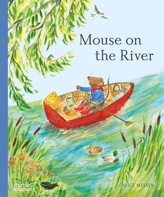 Mouse on the River - Melvin, Alice