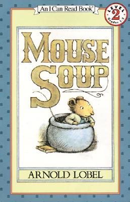 Mouse Soup - Lobel, Arnold