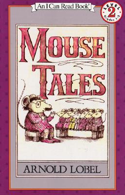 Mouse Tales - Lobel, Arnold